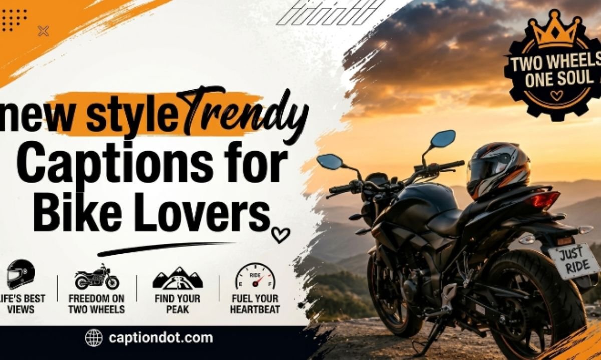 Trendy Captions for Bike Lovers (2)