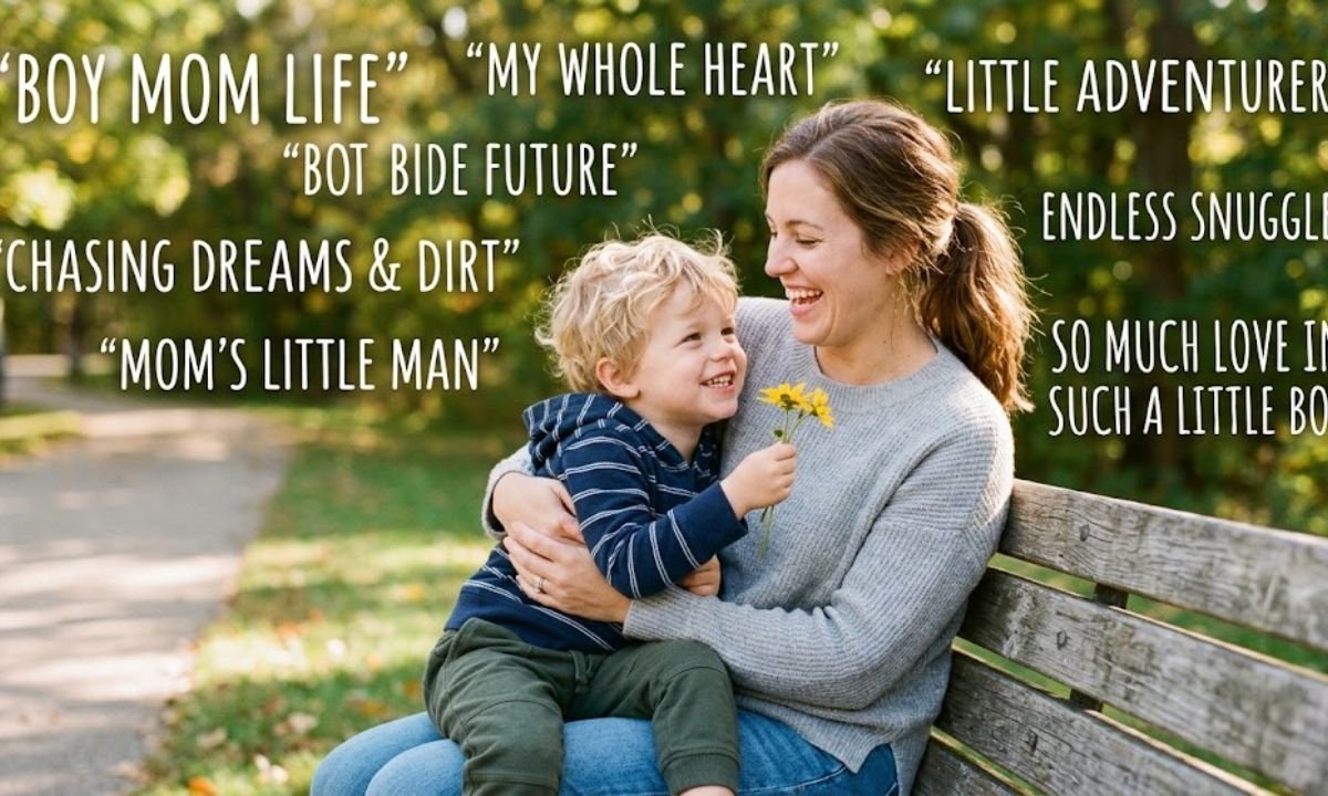 Cute Boy Mom Captions