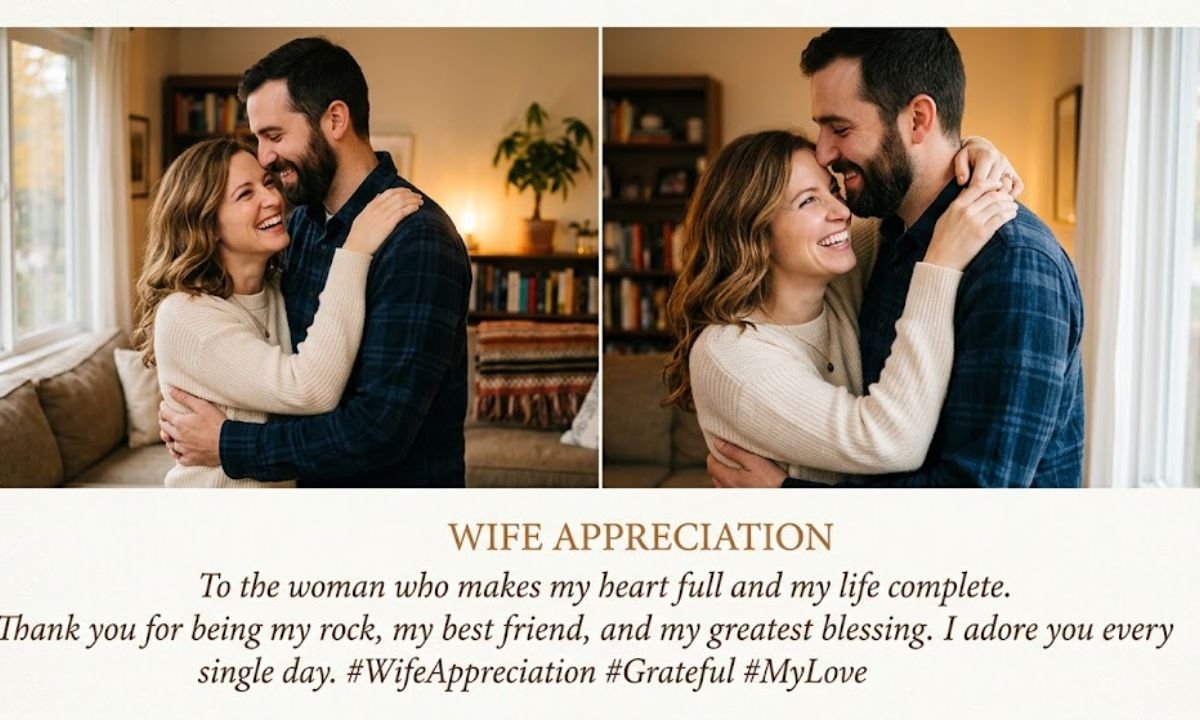 Wife Appreciation Captions